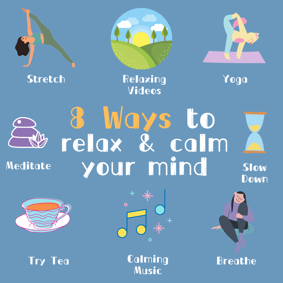 8 Ways To Relax Your Mind And Calm Down Mindzone